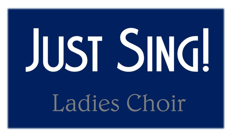 Just Sing! Choir